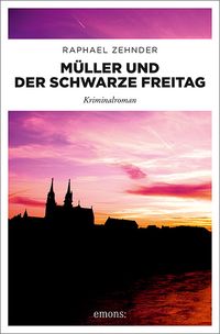 Produktbild: M&uuml;ller und der Schwarze Freitag