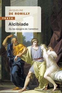 Produktbild: Alcibiade ou Les dangers de l'ambition