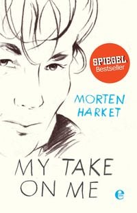 Bild vom Artikel My Take on Me vom Autor Morten Harket
