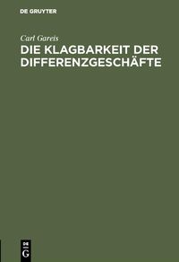 Produktbild: Die Klagbarkeit der Differenzgesch&auml;fte