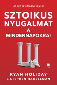 Produktbild: Sztoikus nyugalmat a mindennapokra