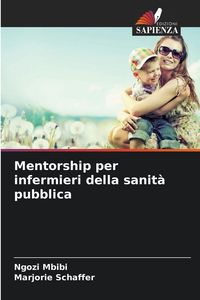 Produktbild: Mentorship per infermieri della sanit&agrave; pubblica