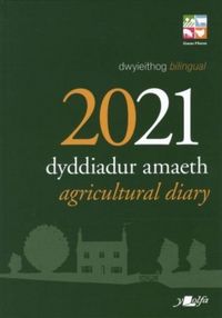 Produktbild: Lolfa, Y: Dyddiadur Amaeth 2021 Agricultural Diary