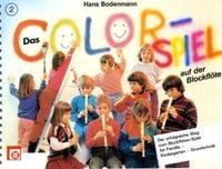 Produktbild: Das Colorspiel auf der Blockfl&ouml;te, f&uuml;r Sopran-Blockfl&ouml;te.H.2