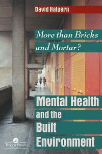 Produktbild: Mental Health and The Built Environment