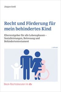 Produktbild: Recht und F&ouml;rderung f&uuml;r mein behindertes Kind