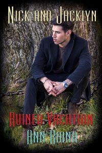 Produktbild: Ruined Vacation (Nick and Jacklyn, #7)