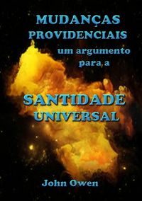 Produktbild: Mudan&ccedil;as Providenciais - Um Argumento Para A Santidade Universal