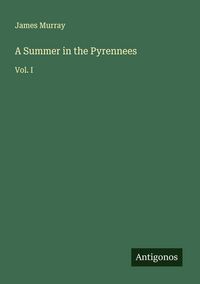 Produktbild: A Summer in the Pyrennees