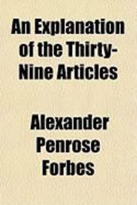 Produktbild: An Explanation of the Thirty-Nine Articles