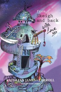 Produktbild: From Skeigh and Back . . . . . . . . with Love