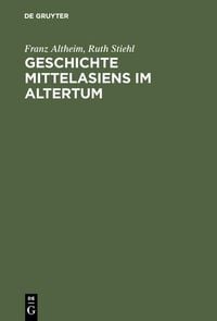 Produktbild: Geschichte Mittelasiens im Altertum