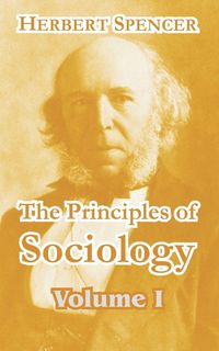 Produktbild: The Principles of Sociology (Volume I)