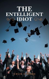 Produktbild: The Entelligent Idiot