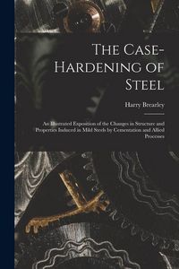 Produktbild: The Case-Hardening of Steel