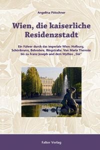 Produktbild: Wien, die kaiserliche Residenzstadt