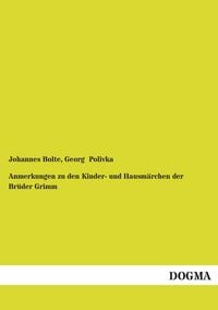 Produktbild: Anmerkungen zu den Kinder- und Hausm&auml;rchen der Br&uuml;der Grimm