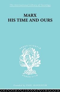 Produktbild: Marx His Times and Ours