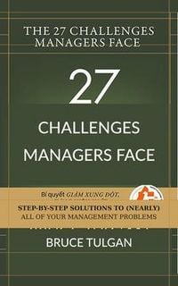 Produktbild: The 27 Challenges Managers Face - Step by Step Solutions to All of Your Management Problems