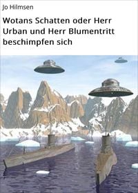Produktbild: Wotans Schatten oder Herr Urban und Herr Blumentritt beschimpfen sich