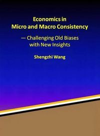 Produktbild: Economics in Micro and Macro Consistency