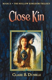 Produktbild: Hollow Kingdom Book II Close Kin