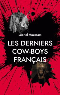 Produktbild: Les derniers cow-boys fran&ccedil;ais