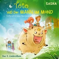 Produktbild: Toto und der Mann im Mond 2 - Aufbruch in neue Abenteuer