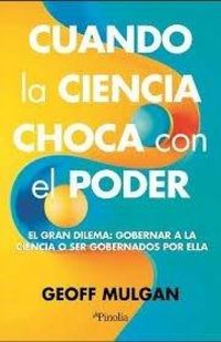 Produktbild: Cuando La Ciencia Choca Con El Poder
