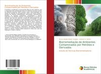 Produktbild: Biorremediação de Ambientes Contaminados por Petróleo e Derivados