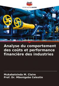 Produktbild: Analyse du comportement des co&ucirc;ts et performance financi&egrave;re des industries