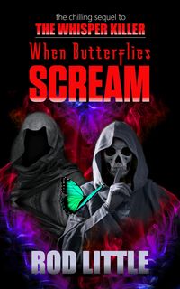 Produktbild: When Butterflies Scream (Whisper Killer, #2)