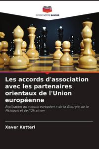 Produktbild: Les accords d'association avec les partenaires orientaux de l'Union europ&eacute;enne
