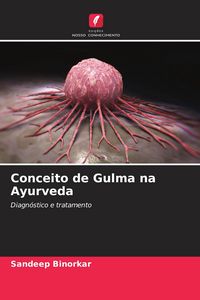 Produktbild: Conceito de Gulma na Ayurveda