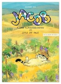 Produktbild: Kater Jacob: kleine Katzenweisheiten (Wandkalender 2026 DIN A4 hoch), CALVENDO Monatskalender