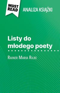 Produktbild: Listy do mlodego poety ksiazka Rainer Maria Rilke (Analiza ksiazki)
