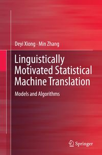 Produktbild: Linguistically Motivated Statistical Machine Translation