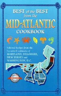 Produktbild: Best of the Best from the Mid-Atlantic Cookbook