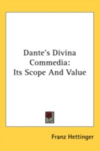 Produktbild: Dante's Divina Commedia: Its Scope and Value