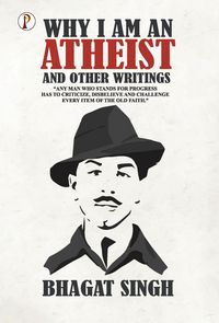 Produktbild: Why I am an Atheist and Other Writings