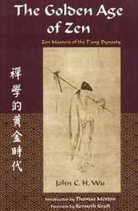 Produktbild: Golden Age Of Zen: Zen Masters Of The T