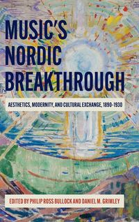 Produktbild: Music's Nordic Breakthrough