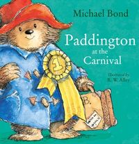 Produktbild: Bond, M: Paddington at the Carnival