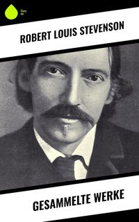 Bild vom Artikel Gesammelte Werke vom Autor Robert Louis Stevenson