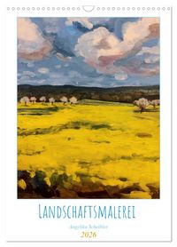 Produktbild: Landschaftsmalerei (Wandkalender 2026 DIN A3 hoch), CALVENDO Monatskalender