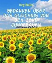 Produktbild: Gedanken &uuml;ber das Gleichnis von den zehn Jungfrauen