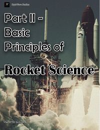 Produktbild: Part II - Basic Principles of Rocket Science (2)