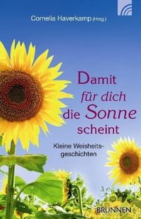 Produktbild: Damit f&uuml;r dich die Sonne scheint