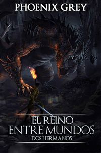 Produktbild: El Reino Entre Mundos: Dos Hermanos