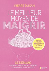 Produktbild: Le meilleur moyen de maigrir